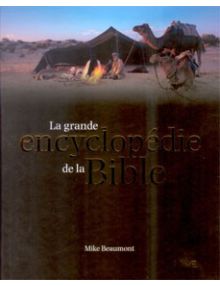 La grande encyclopédie de la Bible