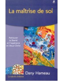 La maîtrise de soi