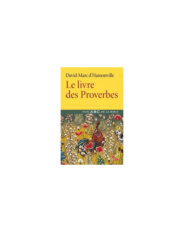 Le livre des Proverbes, Mon ABC de la Bible