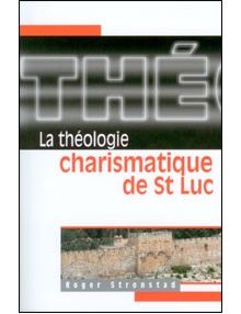 La théologie charismatique de St Luc