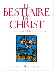 Le Bestiaire du Christ