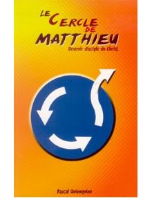 Le cercle de Matthieu devenir disciple du Christ
