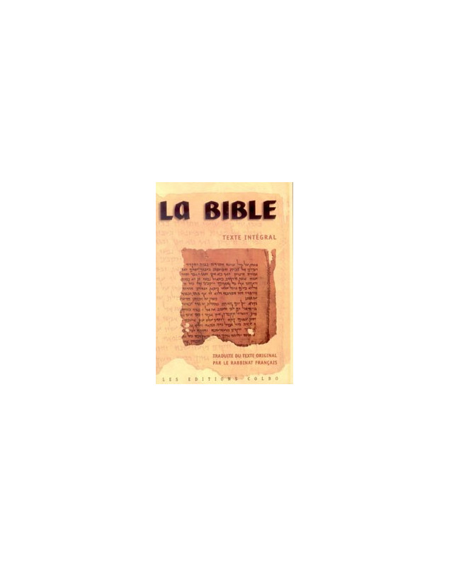 La Bible hébraïque du Rabbinat - Librairie chrétienne en ligne 7ici