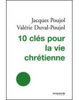 10 clés pour la vie chrétienne - Librairie chrétienne en ligne 7ici