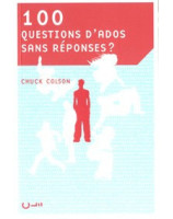 100 questions d'ados sans réponses? - Librairie chrétienne 7ici