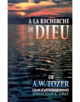 A la recherche de Dieu - Livret d'accompagnement - Librairie chrétienne en ligne 7ici