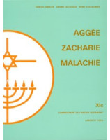 Aggée Zacharie Malachie - Librairie chrétienne en ligne 7ici