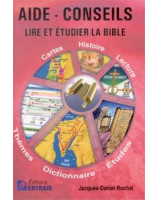 Aide conseils lire et étudier la Bible - Librairie chrétienne en ligne 7ici