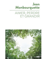 Aimer perdre et grandir - Librairie chrétienne en ligne 7ici