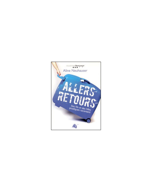 Allers retours - Librairie chrétienne en ligne 7ici