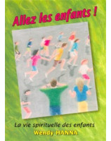 Allez les enfants ! - Librairie chrétienne en ligne 7ici