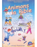 Animons la Bible Ancien Testament - Librairie chrétienne en ligne 7ici