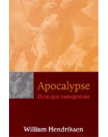 Apocalypse  Plus que vainqueurs - Librairie chrétienne en ligne 7ici