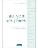 Au nom des pères - Librairie chrétienne en ligne 7ici