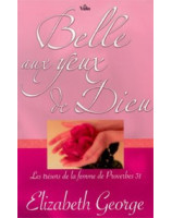 Belle aux yeux de Dieu - Librairie chrétienne en ligne 7ici