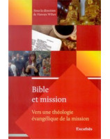 Bible et mission - Librairie chrétienne en ligne 7ici