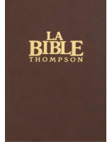 Bible Thompson version Segond  La Colombe Luxe - Librairie chrétienne en ligne 7ici