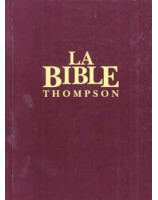 Bible Thompson Version Segond Colombe Grenat rigide BT1 - Librairie chrétienne en ligne 7ici