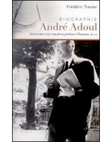 Biographie André Adoul - Librairie chrétienne en ligne 7ici