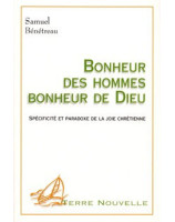 Bonheur des hommes Bonheur de Dieu - Librairie chrétienne en ligne 7ici