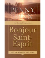 Bonjour Saint-Esprit - Librairie chrétienne en ligne 7ici