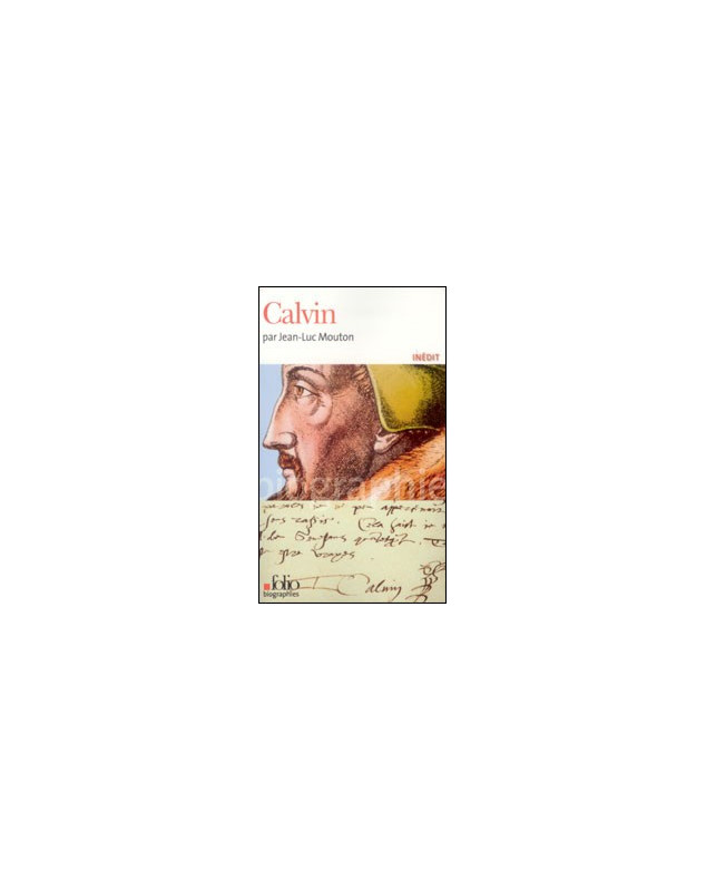 Calvin - Librairie chrétienne en ligne 7ici Calvin - Librairie chrétienne en ligne 7ici