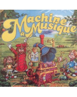 CD La machine à musique - Librairie chrétienne en ligne 7ici