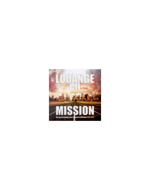 CD Louange en Mission volume 2 - Librairie chrétienne en ligne 7ici