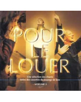 CD Pour le louer  Vol. 3 - Librairie chrétienne en ligne 7ici