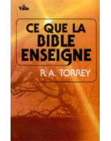 Ce que la Bible enseigne - Librairie chrétienne en ligne 7ici