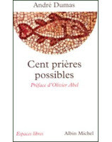 Cent prières possibles - Librairie chrétienne en ligne 7ici