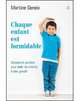 Chaque enfant est formidable - Librairie chrétienne en ligne 7ici