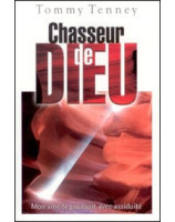 Chasseur de Dieu - Librairie chrétienne en ligne 7ici