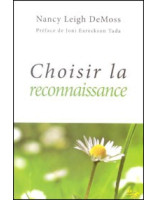 Choisir la reconnaissance - Librairie chrétienne en ligne 7ici