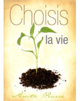 Choisis la vie - Librairie chrétienne en ligne 7ici