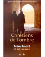 Chrétiens de l'ombre - Librairie chrétienne en ligne 7ici
