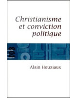 Christianisme et conviction politique - Librairie chrétienne en ligne 7ici