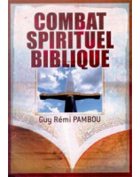 Combat spirituel biblique - Librairie chrétienne en ligne 7ici