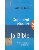 Comment étudier la Bible - Librairie chrétienne en ligne 7ici