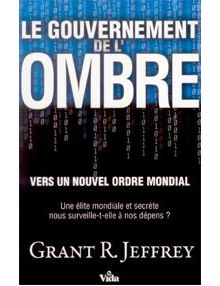 Le gouvernement de l'ombre