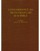 Concordance des mots français de la Bible - 4ème édition - Librairie chrétienne en ligne 7ici