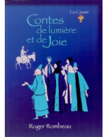 Contes de lumière et de joie - Librairie chrétienne en ligne 7ici