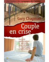 Couple en crise - Librairie chrétienne en ligne 7ici