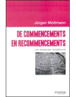 De commencements en recommencements - Librairie chrétienne en ligne 7ici