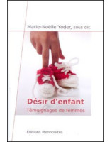 Désir d'enfant - témoignages de femmes - Librairie chrétienne en ligne 7ici