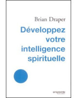 Développez votre intelligence spirituelle - Librairie chrétienne en ligne 7ici