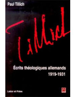 Ecrits théologiques allemands 1919-1931 - Librairie chrétienne en ligne 7ici