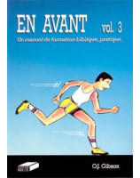 En Avant n° 3. Un manuel de formation biblique, pratique - Librairie chrétienne en ligne 7ici