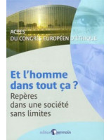 Et l'Homme dans tout ça? - Librairie chrétienne en ligne 7ici