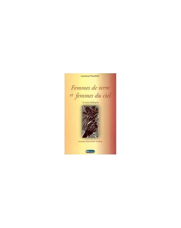 Femmes de terre et femmes du ciel - Librairie chrétienne en ligne 7ici